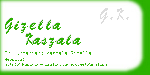 gizella kaszala business card